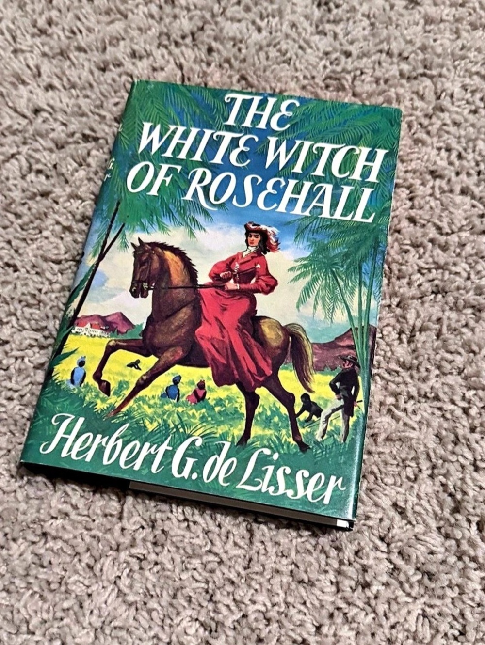 The White Witch of Rosehall Herbert G. de Lisser, Gothic Caribbean Fiction HC